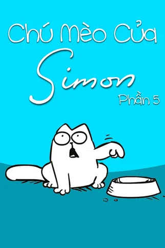Chú Mèo Của Simon (Phần 5)