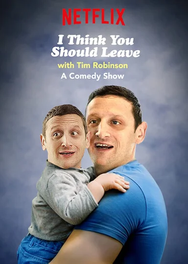 Tim Robinson: Tôi Nghĩ Bạn Nên Ra Về (Phần 3)