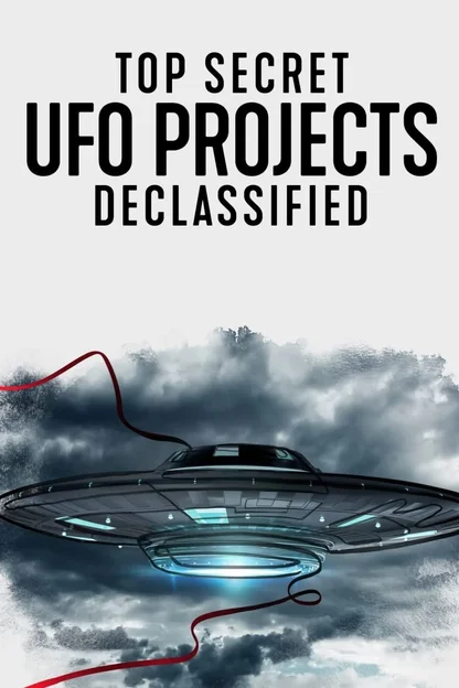 Dự án UFO tuyệt mật: Hé lộ bí ẩn